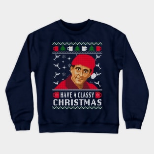 Classy Christmas The Office Crewneck Sweatshirt